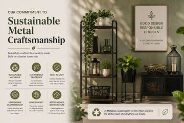 Our Commitment to Sustainable Metal Craftsmanship