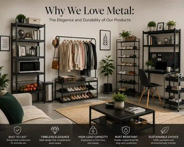 Why We Love Metal: The Elegance and Durability of Our Products